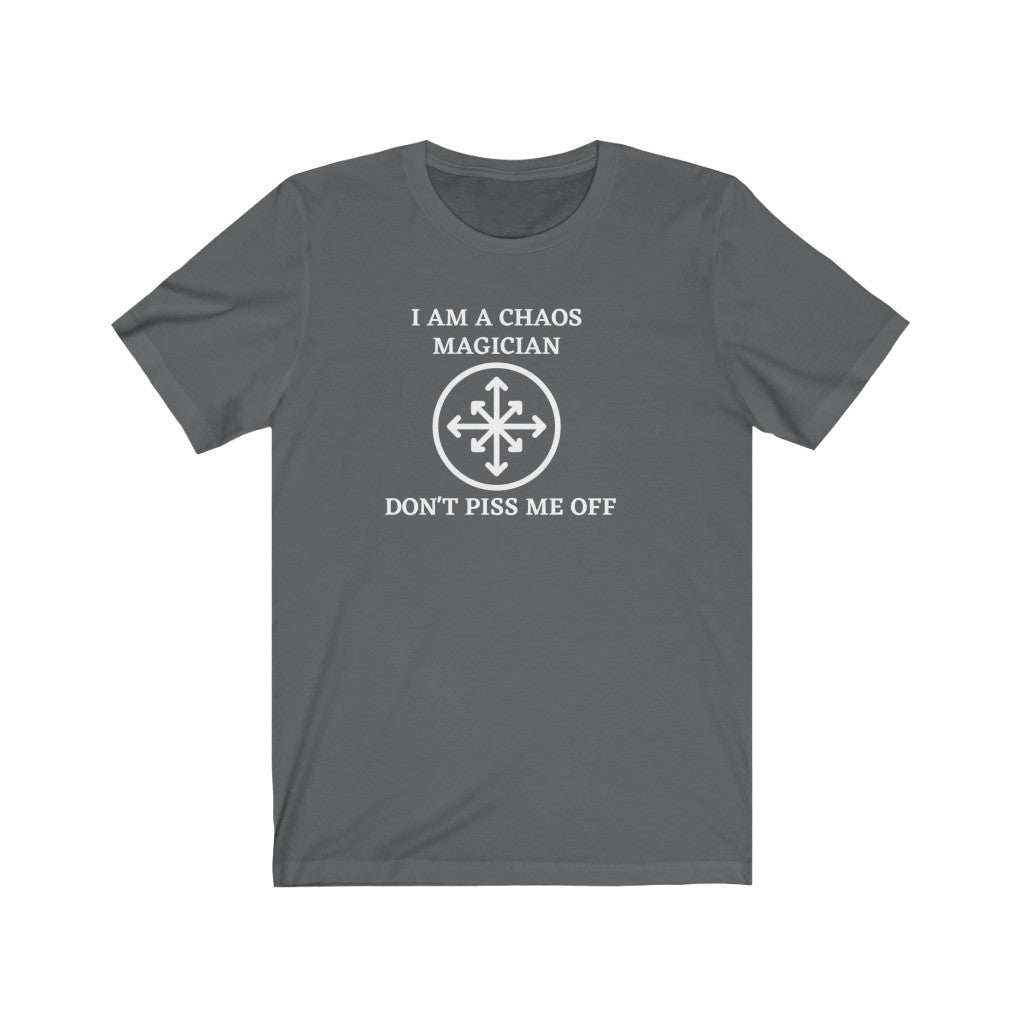 I am a Chaos Magician Unisex Jersey Short Sleeve Tee