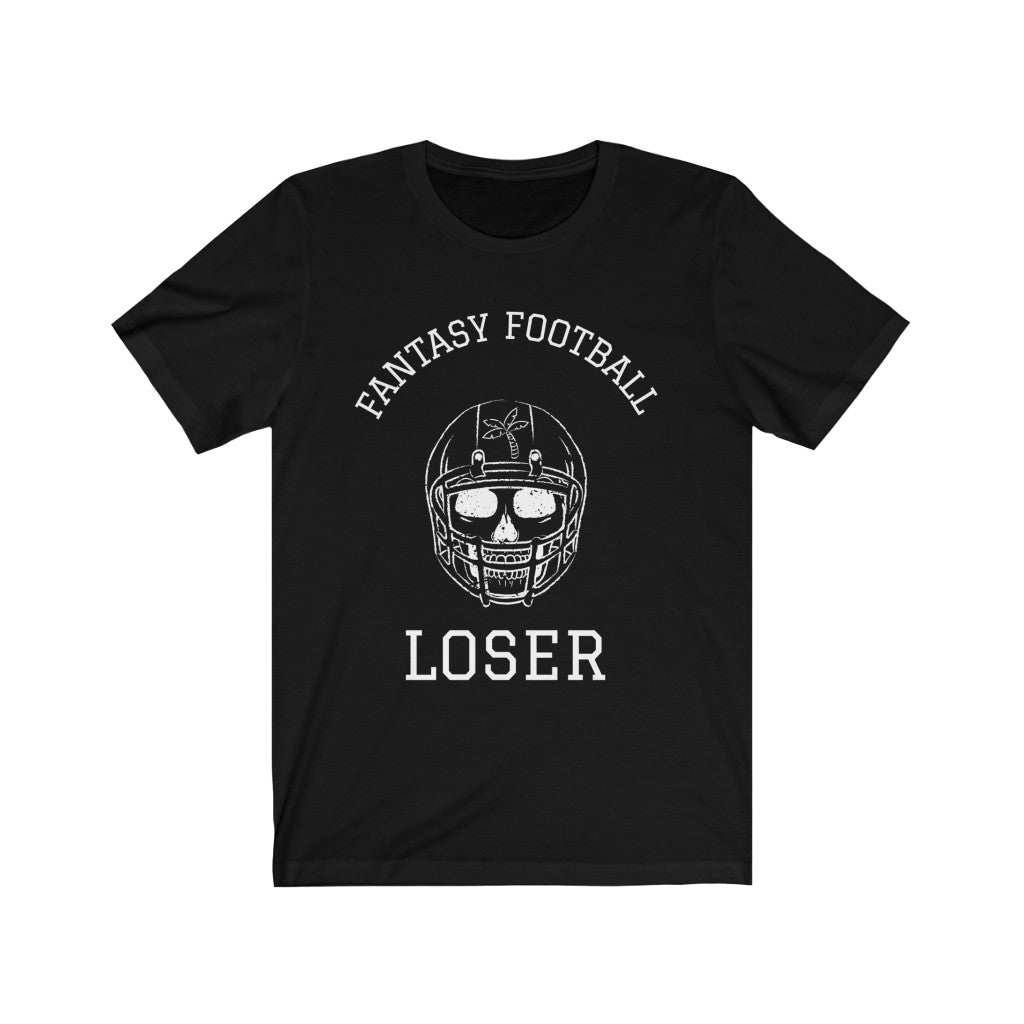 Fantasy Football LOSER T-shirt